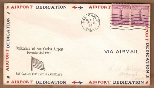 first_day_cover_1941 San Carlos Airport First Day Cover Nov. 2, 1941